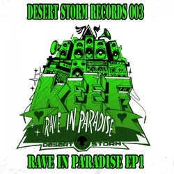 Rave In Paradise EP1