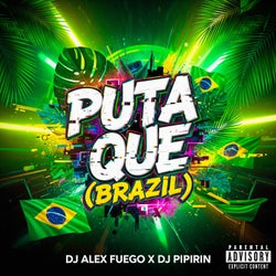 Puta Que (Brazil)