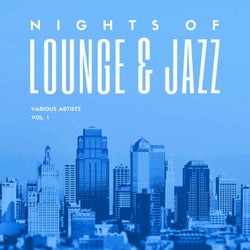 Nights Of Lounge & Jazz, Vol. 1