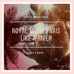Like a River