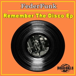 Remember The Disco Ep