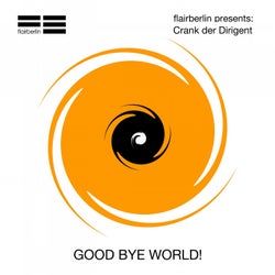 Good Bye World