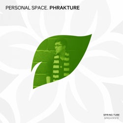 Personal Space. Phrakture