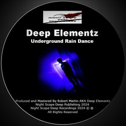 Underground Rain Dance