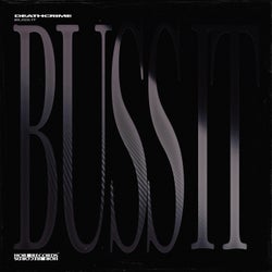 Buss It