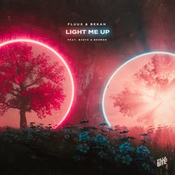 Light Me Up (feat. B3nte & Behmer)