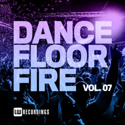 Nothing But... Dancefloor Fire, Vol. 07