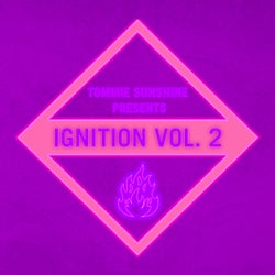 Tommie Sunshine presents: Ignition Vol. 2
