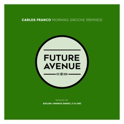 Morning Groove (Remixes)