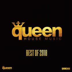 Queen House Music - Best of 2018
