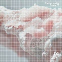 Embers Ignited Remix EP