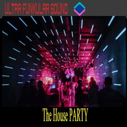 The House PARTY