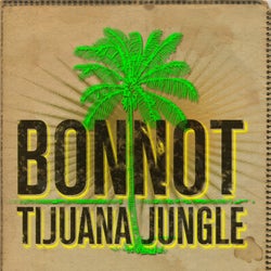 Tijuana Jungle