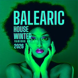 Balearic House Winter 2026