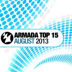 Armada Top 15 - August 2013