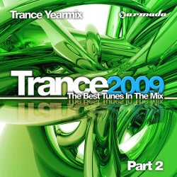 Trance 2009 - The Best Tunes In The Mix - Trance Yearmix (Part 2)