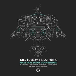 Make That Booty Clap Feat. DJ Funk (Remixes)