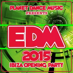 EDM 2015 Ibiza Opening Party