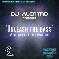 Unleash The Bass (Remixes)