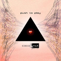 PUSH TO PLAY PT.1