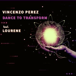 Dance To Transform - Original Mix