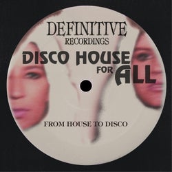 Disco House For All