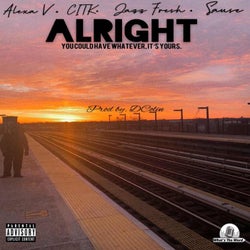 Alright (feat. CITK, Jazz Fresh & Sauce)