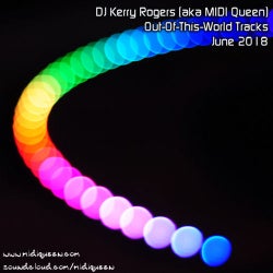 OutOfThisWorld Jun2018 - DJ Kerry Rogers
