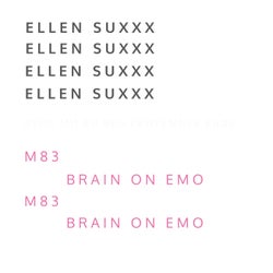 M83\Brain in Emo