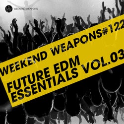 Future EDM Essentials Vol. 03