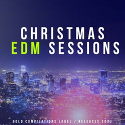 Christmas EDM Sessions