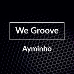 We Groove