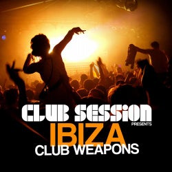 Club Session Pres. Ibiza Club Weapons