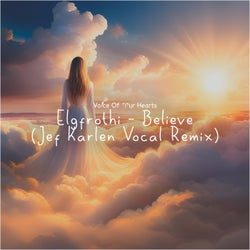 Believe (Jef Karlen Vocal Remix)