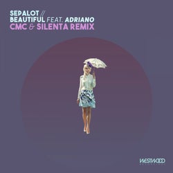 Beautiful feat. Adriano (CMC & Silenta Remix)