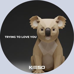 Trying To Love You