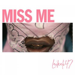 Miss Me