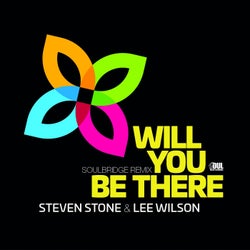 Will You Be There (Soulbridge Remix)