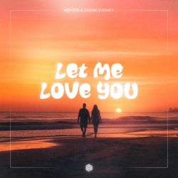 Let Me Love You (Extended Mix)