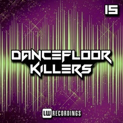 Dancefloor Killers, Vol. 15