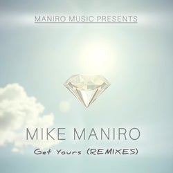 Get Yours (Remixes)