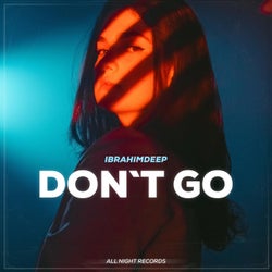 Don`t Go