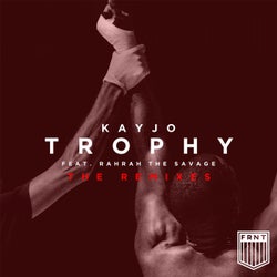 Trophy (feat. RahRah The Savage) (The Remixes)