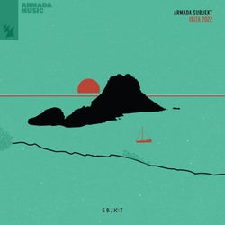 Armada Subjekt - Ibiza 2022