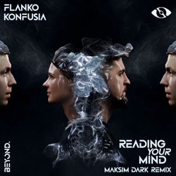 Reading Your Mind (Maksim Dark Remix)