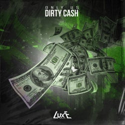 DIRTY CASH