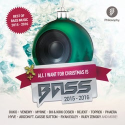 All I Want For Christmas Is Bass 2015 - 2016