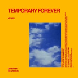 Temporary Forever