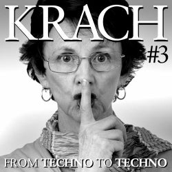 Krach 3 - From Techno To Techno