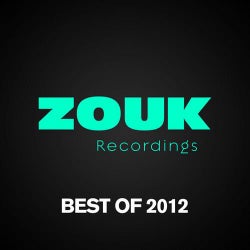 ZOUK Recordings - Best Of 2012